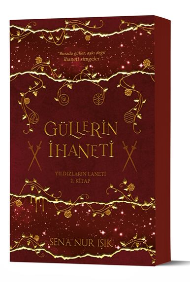 Güllerin İhaneti (Ciltli)
