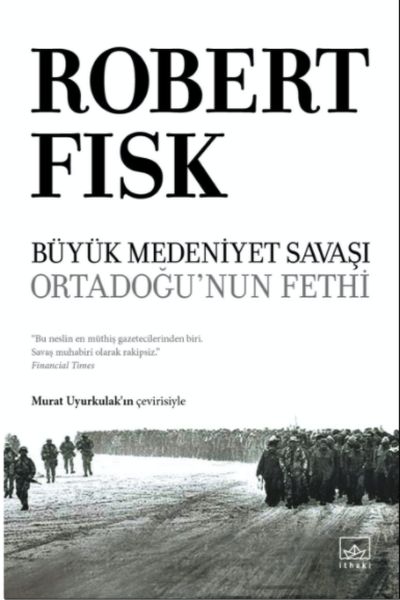 Büyük Medeniyet Savaşı: Ortadoğunun Fethi - Ciltli