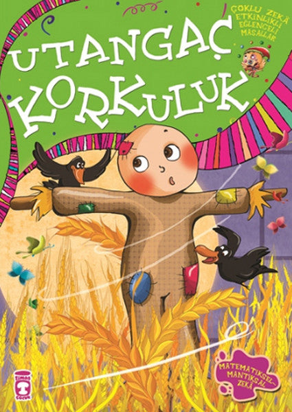 Utangaç Korkuluk
