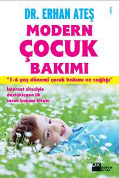 Lênêrîna Zarokan a Modern: Lênêrîna Zarokan û Tenduristiya ji bo Temenên 1-6 salî