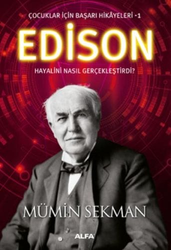 Erfolgsgeschichten für Kinder 1 - Edison