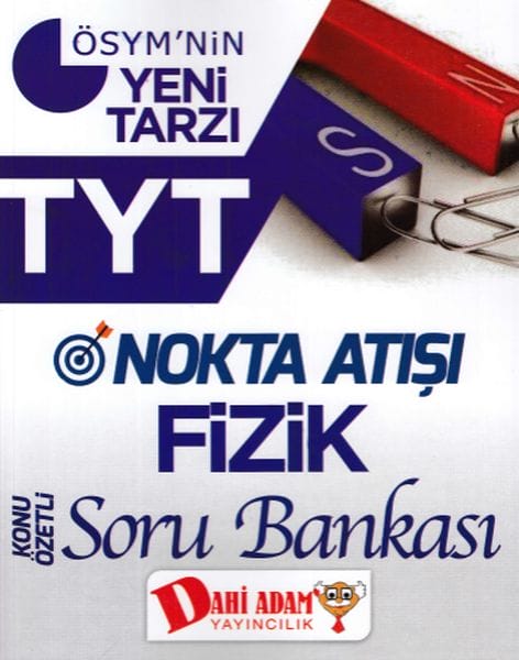 Dahi Adam TYT Nokta Atışı Fizik Konu Özetli Soru Bankası (Yeni)