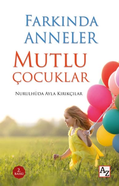 Dayikên Hişyar, Zarokên Dilşad