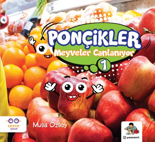 Ponçiks 1 - Früchte erwachen zum Leben