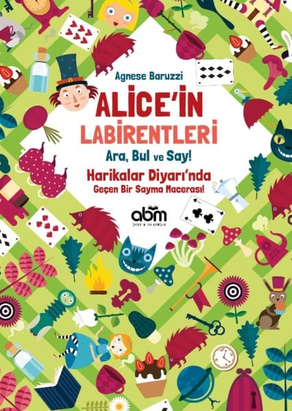 Alice im Wunderland – Suchen, Finden und Zählen! – Agnese Baruzzi