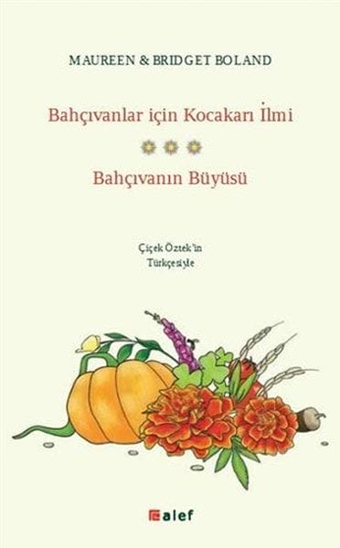 Dermanên Jinên Pîr ji bo Baxçevanan - Sêrbaziya Baxçevanan
