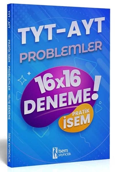 Testên Pratîkê yên Isem 2022 TYT AYT, Pirsgirêkên Serketî, Testên Pratîkê yên 16x16, Weşanxaneya Isem