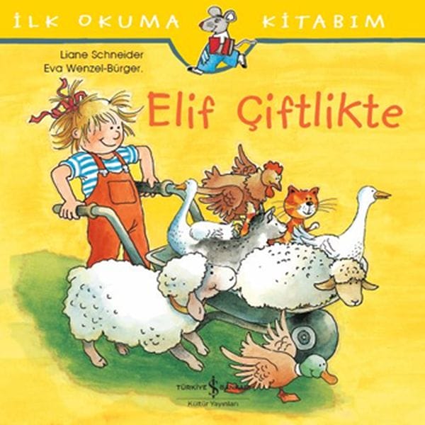Mein erstes Lesebuch – Elif auf dem Bauernhof