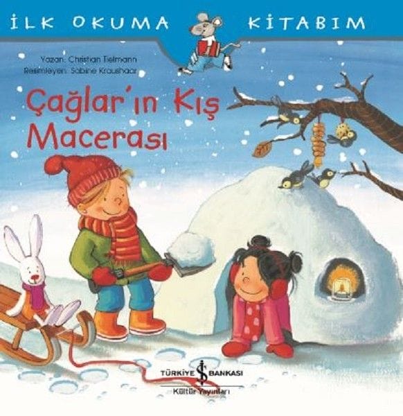 Mein erstes Lesebuch – Çağlars Winterabenteuer