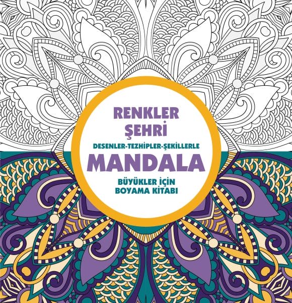 Renkler Şehri - Mandala (Büyükler İçin Boyama)
