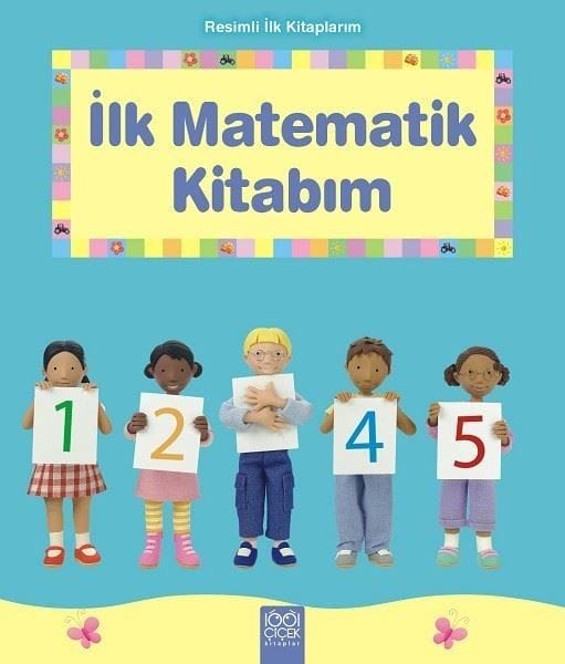 Pirtûka Min a Matematîkê ya Yekem - Pirtûkên Min ên Wênesazkirî yên Yekem