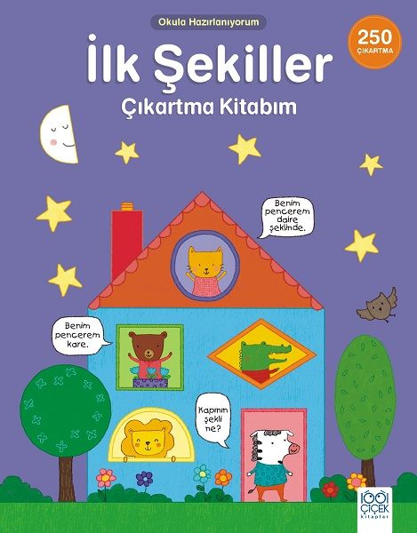 Okula Hazırlanıyorum - İlk Şekiller Çıkartma Kitabım