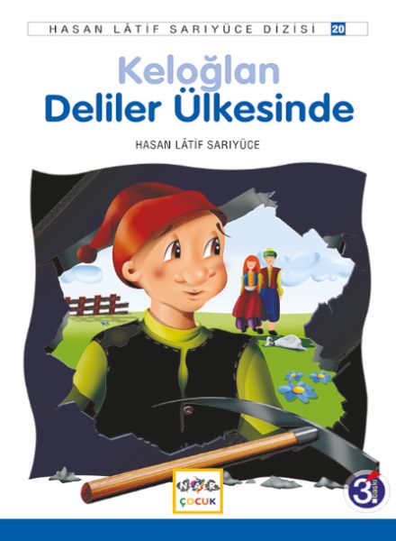 Keloğlan im Land der Wahnsinnigen