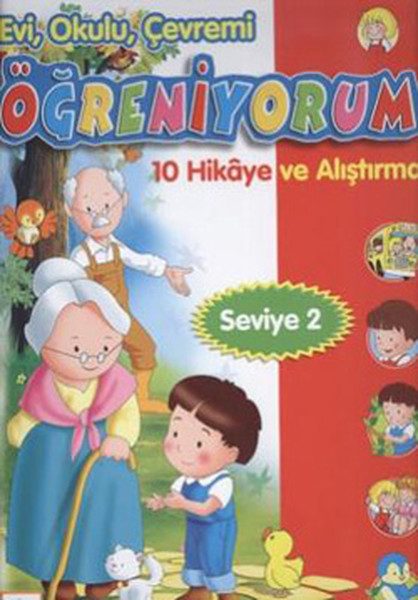Lernen über Zuhause, Schule und meine Umgebung: 10 Geschichten und Übungen (Stufe 2)