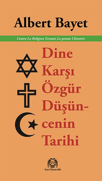 Die Geschichte des freien Denkens im Gegensatz zur Religion