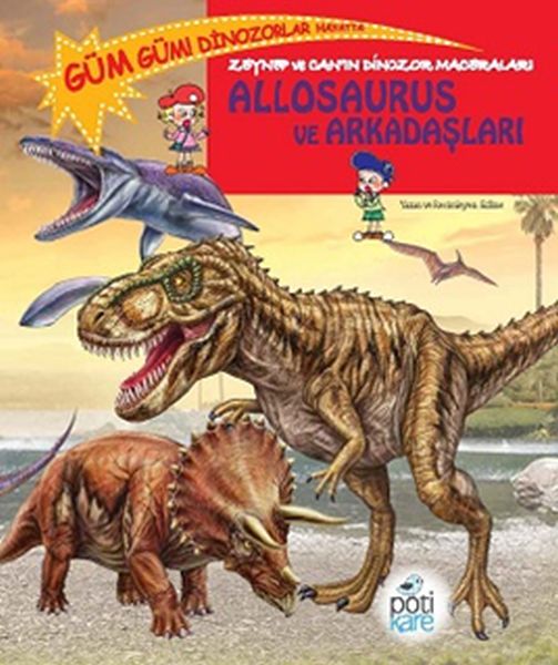 Serpêhatiyên Dînozoran ên Zeynep û Can - Allosaurus û Hevalên wî