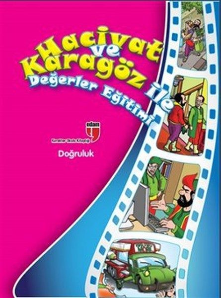 Perwerdehiya Rastgoyî / Nirxan bi Hacivat û Karagöz re