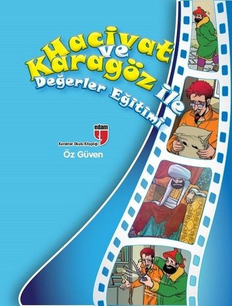Perwerdehiya Baweriya Bi Xwe / Nirxan bi Hacivat û Karagöz re