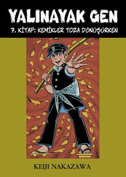 Barefoot Gen 7 – Wenn Knochen zu Staub werden