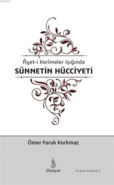 Desthilata Sunnetê di Ronahiya Ayetên Pîroz de