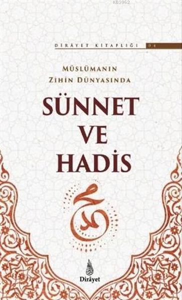 Sunnet û Hedîs di Cîhana Misilmanan de