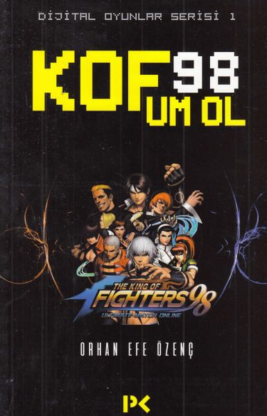 Digitale Spiele Serie 1 - Kof 98 Um Ol