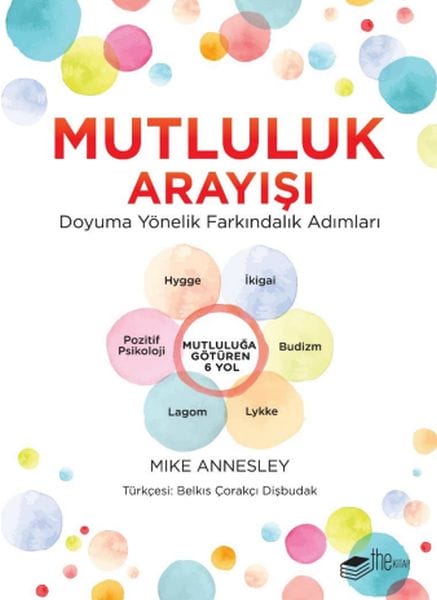Mutluluk Arayışı