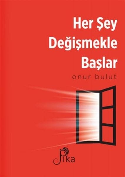 Her tişt bi guhertinê dest pê dike.