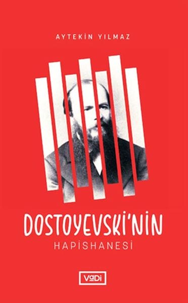 Dostojewskis Gefängnis