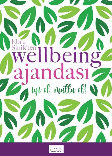 Ebru Şinikten Wellbeing Ajandası - Yeşil