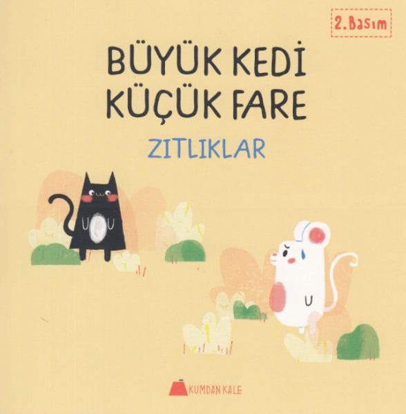 Pisîka Mezin, Mişka Biçûk - Berevajî