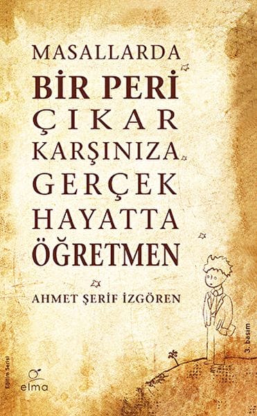 Di çîrokan de periyek xuya dike; di jiyana rast de mamosteyek.
