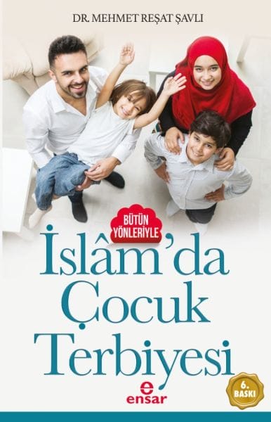 Kindererziehung im Islam in all ihren Aspekten