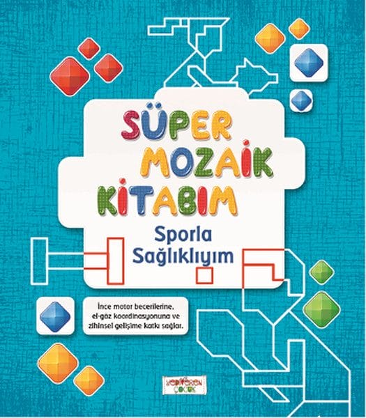 Mein Super-Mosaik-Buch – Ich bin durch Sport gesund