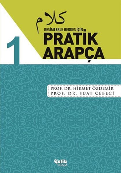 Praktisches Arabisch für jedermann – Illustrierter Teil 1