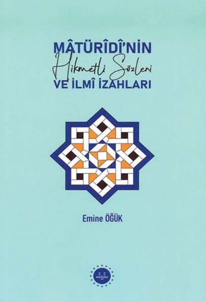 Gotinên Aqilmend û Şirovekirinên Zanyarî yên Maturidi