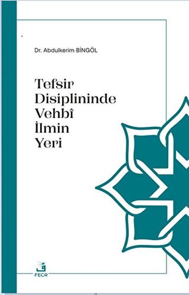 Cihê Zanîna Îlahî di Disîplîna Şîrovekirina Quranê de