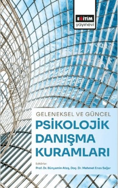 Traditionelle und zeitgenössische Theorien der psychologischen Beratung