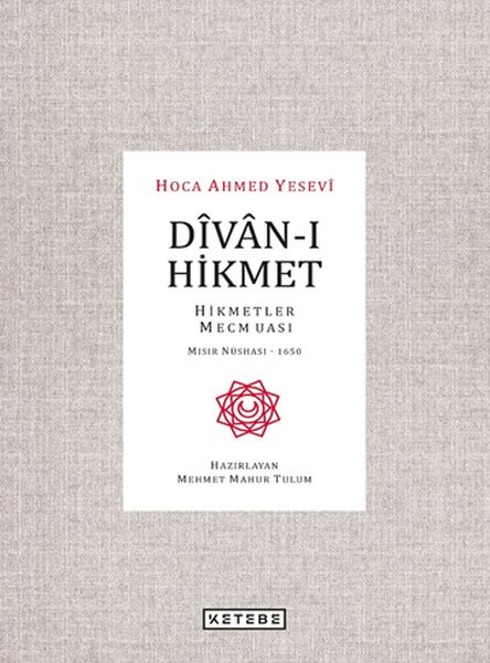 Dîvan-i Hikmet - Berhevoka Hikmetan - Destnivîsa Misrî 1650