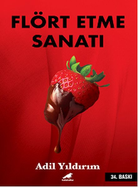 Flört Etme Sanatı - Kelimelerin Gücü