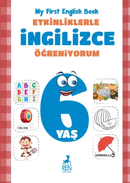 Fêrbûna Îngilîzî bi Rêya Çalakiyan - Pirtûka Min a Îngilîzî ya Yekem ji bo Zarokên 6 Salî