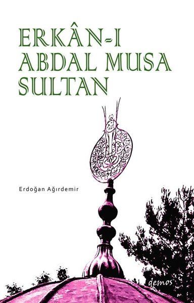 Erkan-i Abdal Musa Sultan