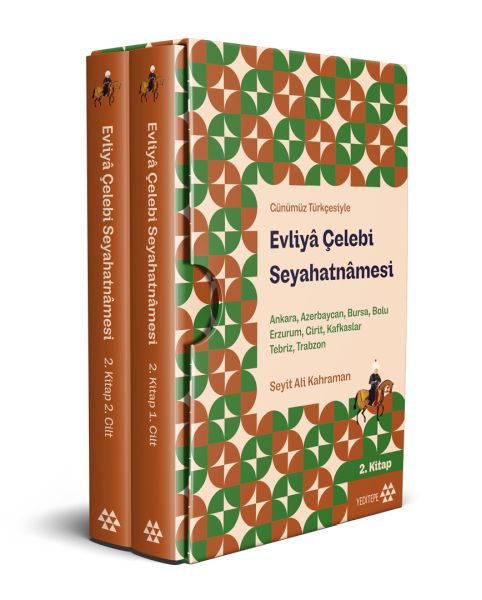 Seyahatiya Evliya Çelebî, Pirtûka 2, Cild (Seksa Qutî): Enqere, Azerbaycan, Bursa, Bolu, Erzirom, Girî.