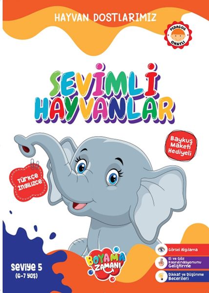 Hayvan Dostlarımız - Sevimli Hayvanlar Seviye 5 (6-7 Yaş)