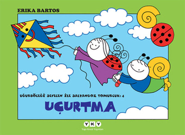 Uğurböceği Sevecen ile Salyangoz Tomurcuk 04 - Uçurtma