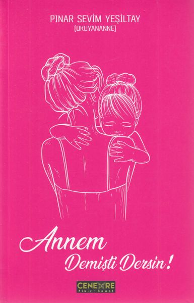 Annem Demişti Dersin