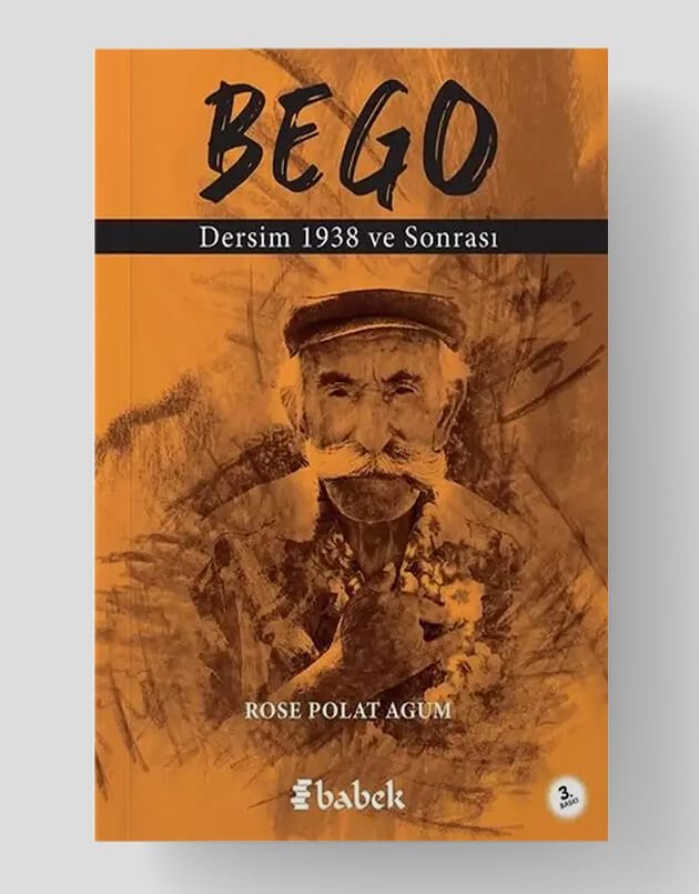 Bego - Dersim 1938 ve Sonrası