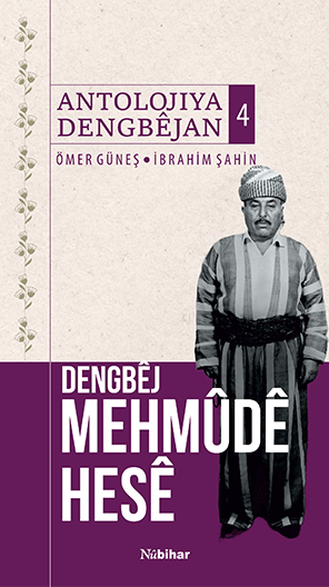 Dengbêj Mehmûdê Hesê Antolojiya Dengbêjan 4