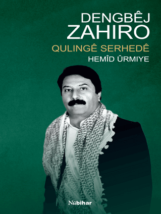 Dengbêj Zahiro Qulingê Serhedê