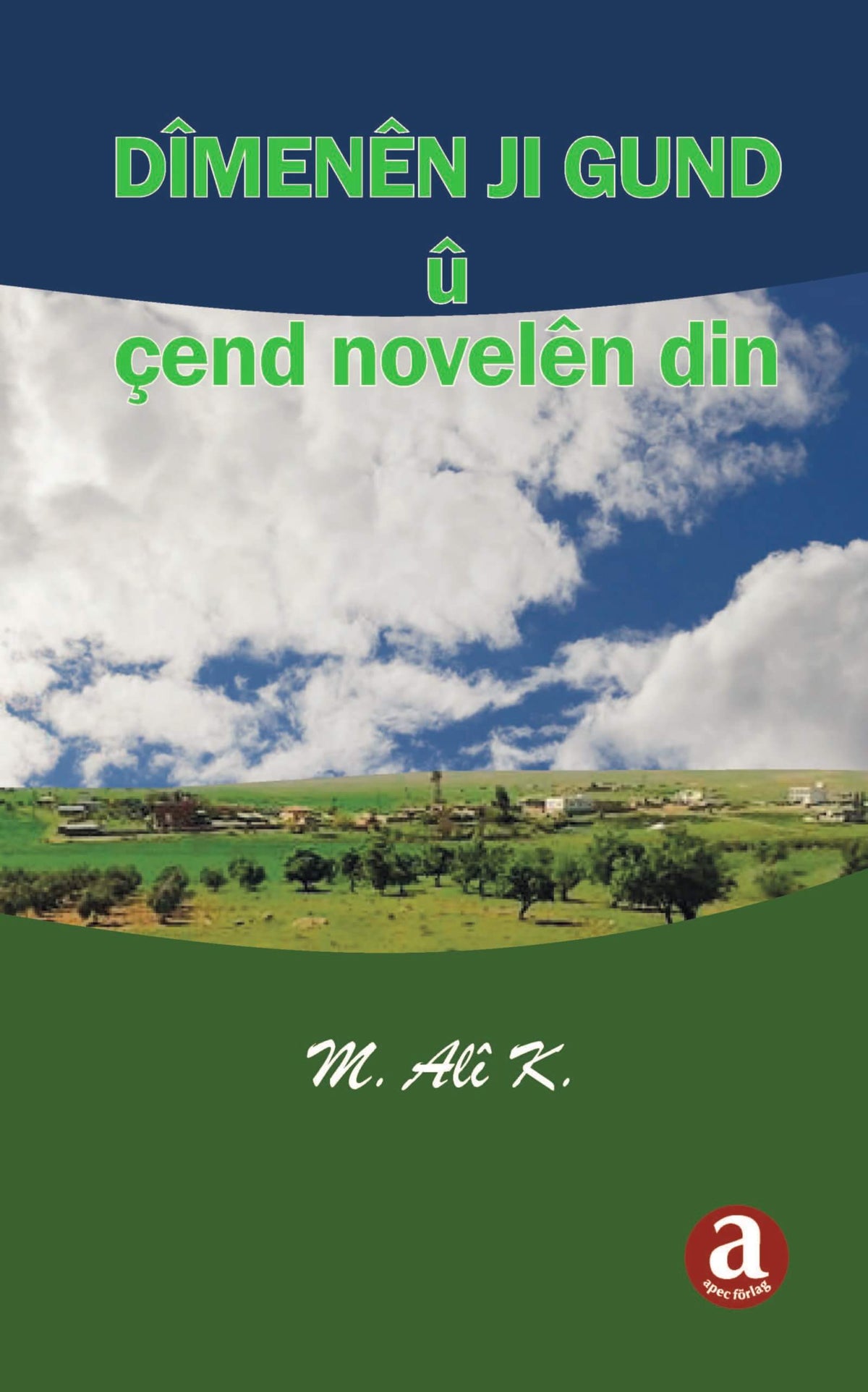 Dîmenên Ji Gund Çend Novelên Din